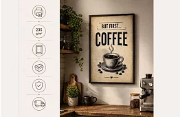 But firs coffee - obraz - Nejprve káva, pak všechno ostatní 02